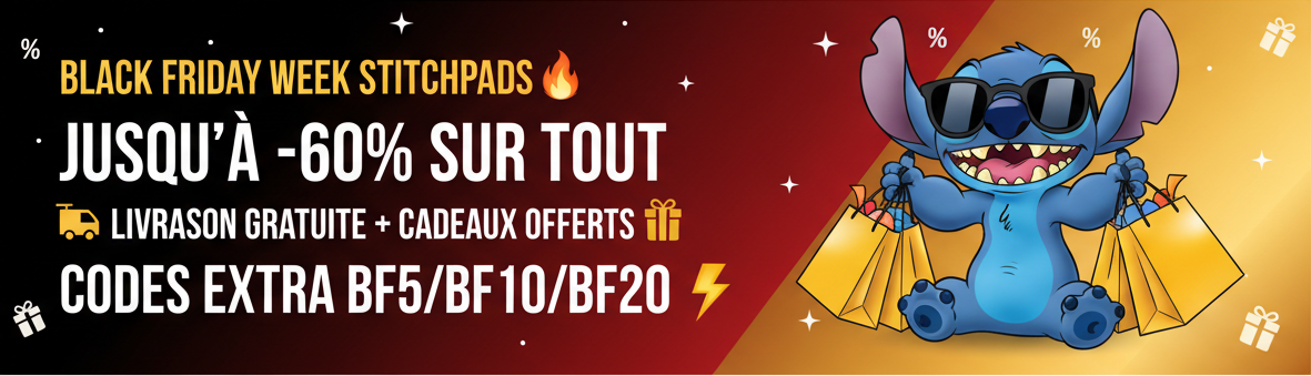 Black Friday Week Stitchpads - Jusqu'à -60% + Codes BF5/BF10/BF20 🔥